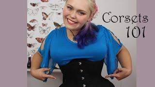 Corsets 101 - A beginners guide