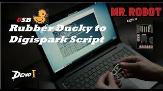 Mr. Robot  USB Rubber Ducky Part -I  Digispark script