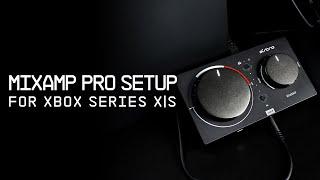 ASTRO MixAmp Pro TR Gen 4  Xbox Series XS Setup