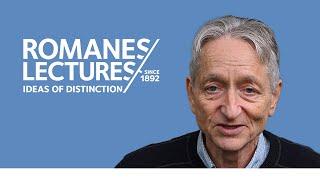 Prof. Geoffrey Hinton - Will digital intelligence replace biological intelligence? Romanes Lecture