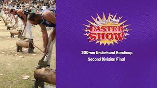 300mm Underhand Handicap Second Division Final - 15 April