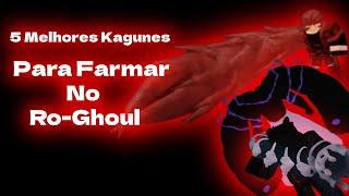 AS MELHORES KAGUNES PRA FARM NO RO-GHOUL - Zxopz1n