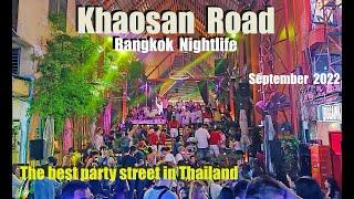 4K  KHAOSAN ROAD BANGKOK  NIGHTLIFE  The best party street in ThailandAsia  2022