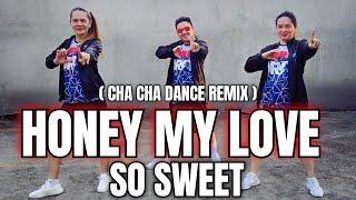 HONEY MY LOVE SO SWEET - REMIX  Cha Cha dance remix  TikTok viral  Zumba  SIMPLE DANCE
