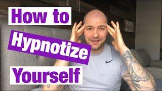 How To HYPNOTIZE Yourself FAST  Self Hypnosis  Hypnotize Yourself Rapidly  Dom The Hypnotist