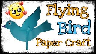 Flying Bird  How To Make Paper Flying Birds  Moving Bird Fun Learning for kids Concept Birds