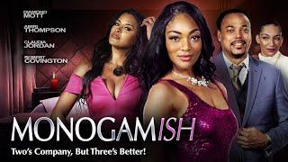 Monogamish  Twos Company But Threes Better  Official Trailer  Now Streaming  Claudia Jordan