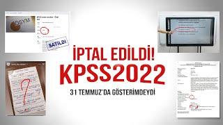 2022 KPSS İPTAL EDİLDİ İŞTE SEBEPLERİ