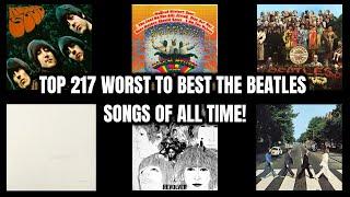 Top 217 Worst To Best The Beatles Songs Of All Time