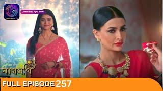 Ishq Ki Dastaan Naagmani  এক প্রেম কাহিনী নাগমণি  Full Episode 257  Enterr10 Bangla