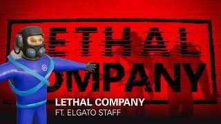 Lethal Company FT. Elgato Staff