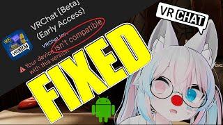 How to install VRChat mobile Beta on incompatible android phone - VRChat