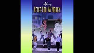 Abizzy - After GOD Na Money by dj wazzy