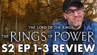 The Rings of Power - Season 2 Episode 1 -3 Review  Spoiler & Non-Spoiler