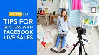 Tips for Success with Facebook Live Sales