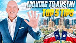 Moving to Austin TX? Dont Miss These 5 Things You MUST Know Before Moving to Austin in 2024