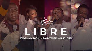 Jonathan Munghongwa Rachel K Patient M. & Lord L.Libre Live Recording Un chant une prière 2
