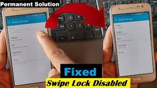 How To Fix Swipe Lock Disabled Unlocked Swipe Lock -Swipe lock disabled​  - Pattern Added Success