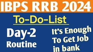 Day-2 Routine For IBPS RRB Exam 2024  3 Months Strategy