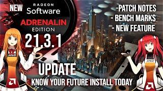 New AMD Radeon Software Adrenalin 21.3.1 Update  Gpu 2021