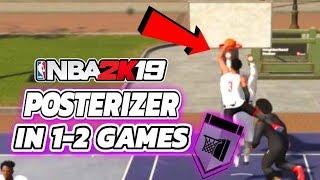 NBA 2K19  FASTEST WAY TO GET HOF POSTERIZER  EASY METHOD  BIG MEN