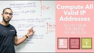 The IP Address Decomposition Problem - Compute All Valid IP Addresses From Raw IP String