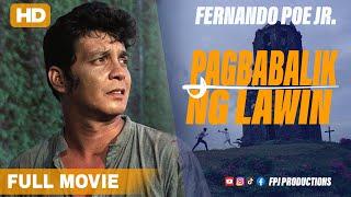 FPJ Full Movie  Pagbabalik ng Lawin 1975  2K  Restored  Fernando Poe Jr.