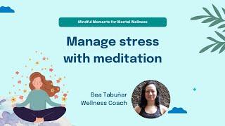 Manage stress with meditation  Doctor Anywhere Philippines