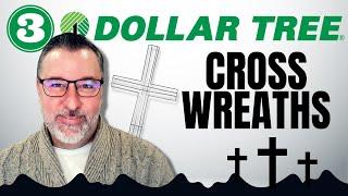 3 Dollar Tree Cross Wreaths - Wreath DIY - Easy DIY - #easter