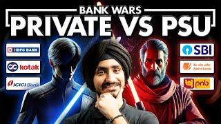 Private Banks vs. PSU Banks Who Wins? 