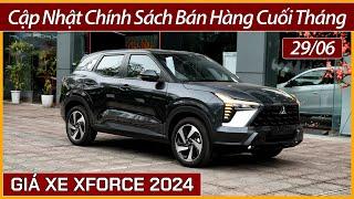 Giá xe Mitsubishi Xforce cuối tháng 06. Cập nhật khuyến mại lăn bánh và trả góp từng bản xe Xforce.