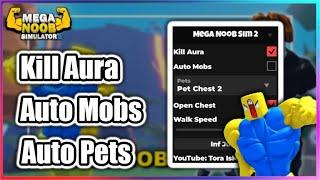 NEW Mega Noob Simulator 2 Script - Kill Aura  Auto Mobs