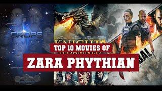 Zara Phythian Top 10 Movies  Best 10 Movie of Zara Phythian