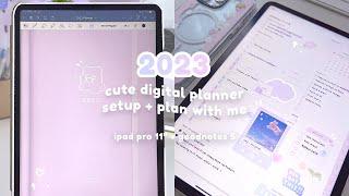 2023 cute + aesthetic digital planner setup & tour ️  plan with me ipad pro 11 goodnotes 5