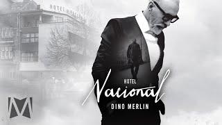 Dino Merlin - Hotel Nacional Official Audio