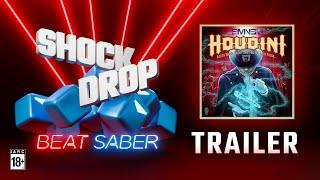 Beat Saber Houdini by Eminem  Shock Drop  Release Trailer  Meta Quest Platform + Rift S