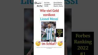  Wie viel Geld verdient Lionel Messi im Schlaf?   #shorts  ObachtMathe