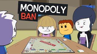 Banned From Monopoly  Thx BrewStew 