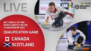 Canada v Scotland - 4v5 Qualification Game - World Mens Curling Championship 2021