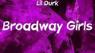 Lil Durk - Broadway Girls feat. Morgan Wallen Lyrics