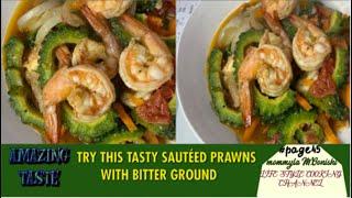 TASTY Yum SAUTÉED PRAWNS WITH BITTER GROUND @mommymoonishi5540 LIFE SYLE COOKING CHANNEL