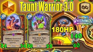 180 HP With My Taunt Warrior 3.0 Thats Surprisingly Good At Whizbangs Workshop  Hearthstone