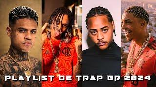 PLAYLIST DE TRAP BR 2024 - MC CABELINHO ORUAM TZ DA CORO MC POZE - AS MELHORES 2023 #trapbr