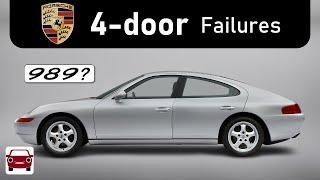 The many MANY failed 4-door Porsches including the Porsche 989