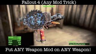 Fallout 4  Any Mod Trick  Any Weapon Mod on Any Weapon