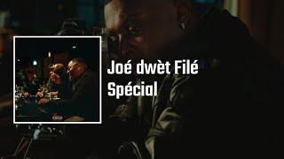 Joé Dwèt Filé - Spéciale Audio Officiel