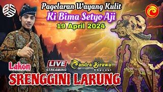 LIVE STREAMING  PAGELARAN WAYANG KULIT️LAKON SRENGGINI LARUNG️KI BIMA SETYO AJI @kibimasetyoaji