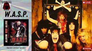 Blackie Lawless On Why Chris Holmes and Randy Piper Arent Part Of The ALBUM ONE ALIVE Tour