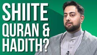 Do Shia Muslims Have the Same Quran & Hadith as Sunni Muslims?  Syed Ali Imran