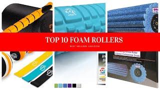 TOP 10 FOAM ROLLERS AMAZON USA 2020